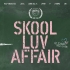 Skool Luv Affair 앨범 커버